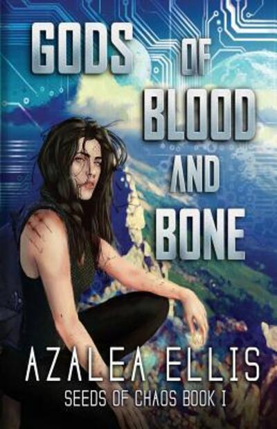 Cover for Azalea Ellis · Gods of Blood and Bone (Paperback Book) (2015)