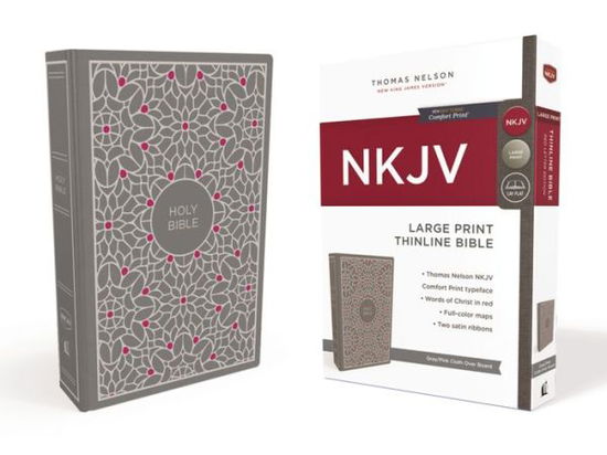 Cover for Thomas Nelson · Nkjv, thinline bible, large print, cloth over board, gray / pink, red letter (Hardcover Book) [Large type / large print edition] (2018)