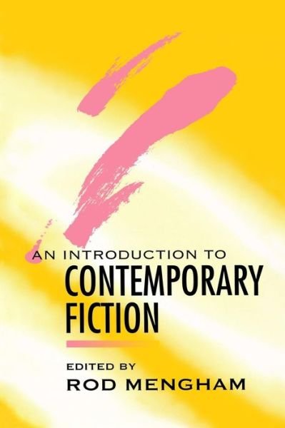 Cover for Mengham · An Introduction to Contemporary Fiction: International Writing in English since 1970 (Taschenbuch) (1999)