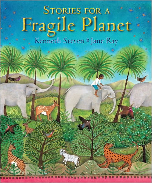 Cover for Kenneth Steven · Stories for a Fragile Planet (Hardcover Book) [New edition] (2010)