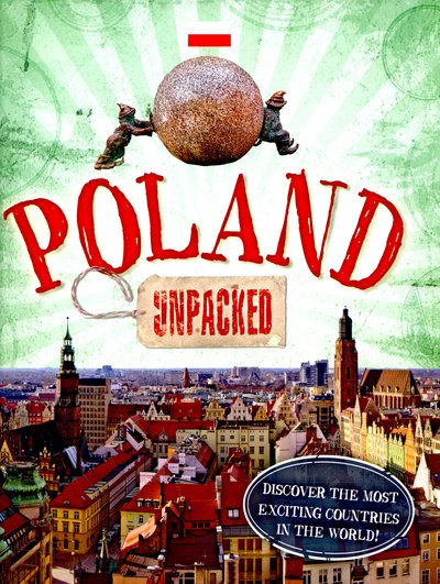 Cover for Clive Gifford · Unpacked: Poland - Unpacked (Hardcover bog) (2015)