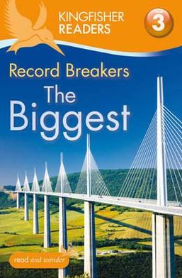 Cover for Claire Llewellyn · Kingfisher Readers: Record Breakers - The Biggest (Level 3: Reading Alone with Some Help) - Kingfisher Readers (Pocketbok) [Unabridged edition] (2012)