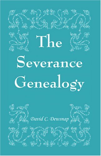 Cover for David C. Dewsnap · The Severance Genealogy (Paperback Book) (2009)