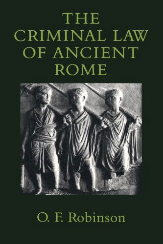 The Criminal Law of Ancient Rome - O.F. Robinson - Books - Johns Hopkins University Press - 9780801867576 - December 31, 2000