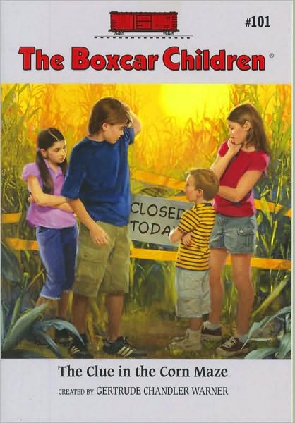 Cover for Gertrude Chandler Warner · The Clue in the Corn Maze - The Boxcar Children Mysteries (Paperback Book) (2004)