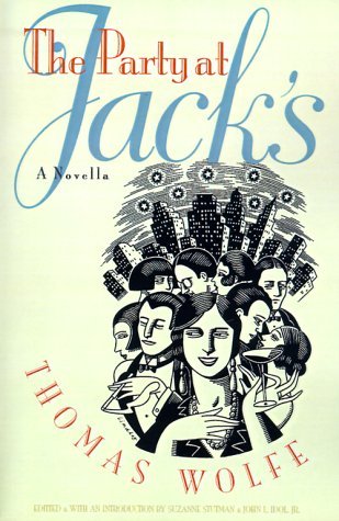 Cover for Thomas Wolfe · The Party at Jack's: a Novella (Paperback Bog) (2001)