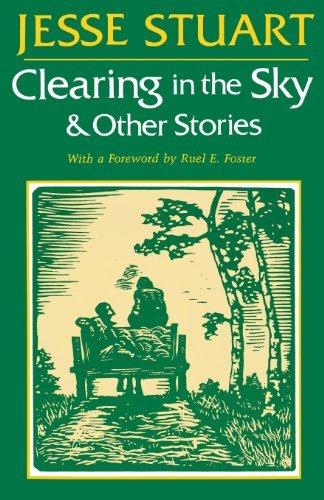 Cover for Jesse Stuart · Clearing in the Sky &amp; Other Stories (Paperback Bog) (1984)