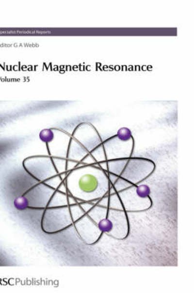 Cover for Royal Society of Chemistry · Nuclear Magnetic Resonance: Volume 35 - Specialist Periodical Reports (Gebundenes Buch) (2006)