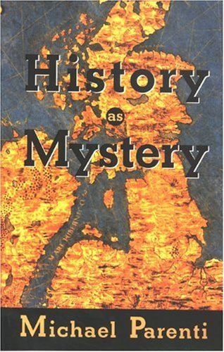 History As Mystery - Michael Parenti - Books - City Lights Books - 9780872863576 - 1999