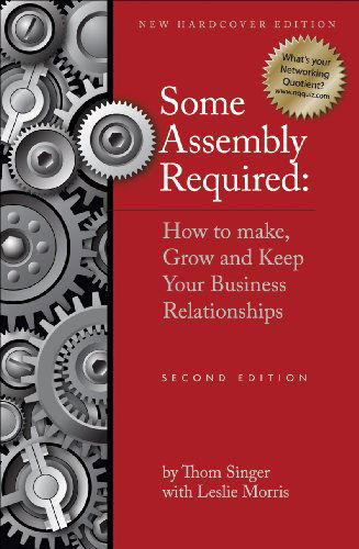 Cover for Thom Singer · Some Assembly Required - Second Edition (Hardcover Book) [Second edition] (2010)