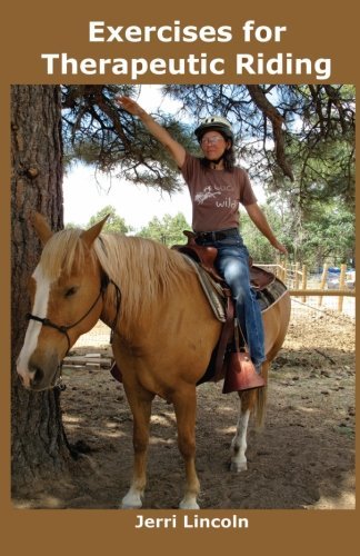 Cover for Jerri Lincoln · Exercises for Therapeutic Riding (Paperback Book) (2010)