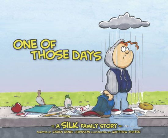 Cover for Danny Silk · One of Those Days (Paperback Book) (2012)