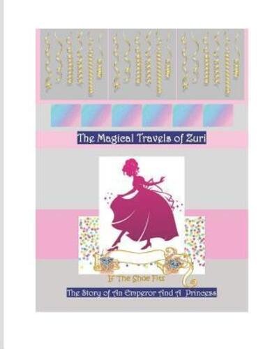 Cover for Mina Laroashun · The Magical Travels of Zuri (Paperback Book) (2019)