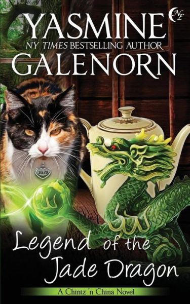 Cover for Yasmine Galenorn · Legend of the Jade Dragon (Paperback Book) (2019)