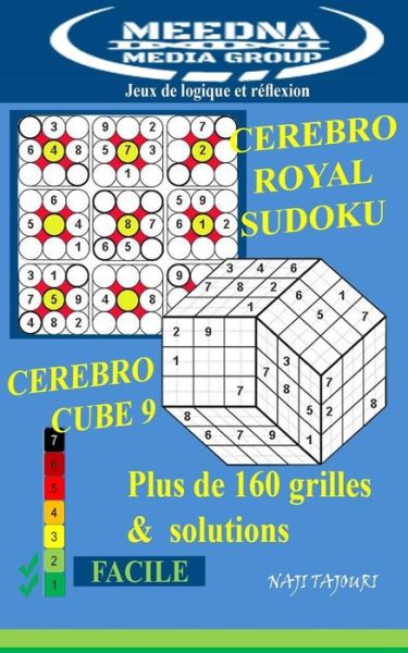 Cover for Naji Tajouri · Cerebro Royal Sudoku &amp; Cube 9 : N°1 Facile (Paperback Book) (2019)