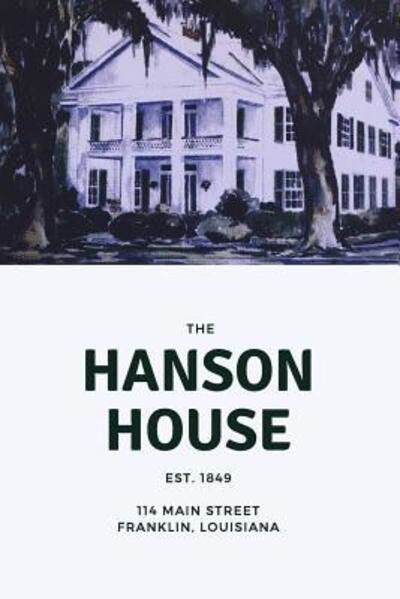 Cover for Mandeville Party Company · The Hanson House (Pocketbok) (2019)