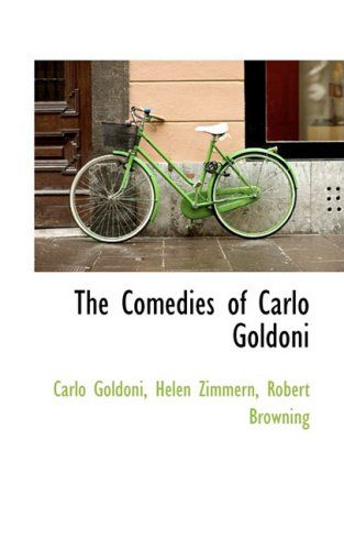 Cover for Carlo Goldoni · The Comedies of Carlo Goldoni (Hardcover Book) (2009)