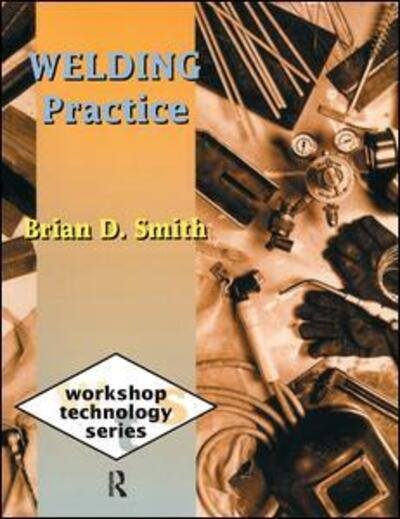 Cover for Brian Smith · Welding Practice (Inbunden Bok) (2016)