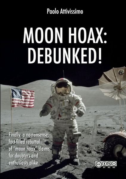 Cover for Paolo Attivissimo · Moon Hoax: Debunked! (Paperback Book) (2013)