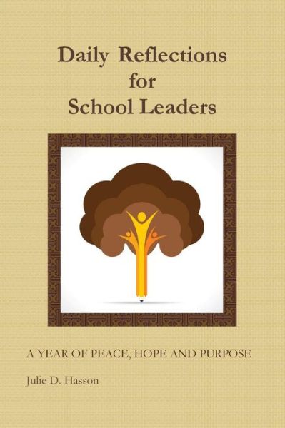 Cover for Julie Hasson · Daily Reflections for School Leaders (Paperback Book) (2014)