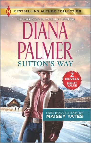 Sutton's Way and the Rancher's Baby - Diana Palmer - Books - Harlequin Enterprises, Limited - 9781335448576 - August 25, 2020