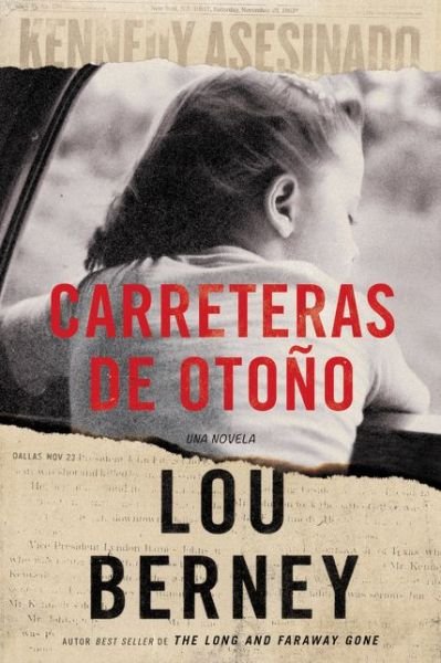 Cover for Lou Berney · Carreteras de otono (Paperback Book) (2019)