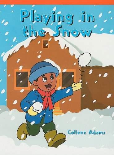 Cover for Colleen Adams · Playing in the Snow (Neighborhood Readers) (Paperback Book) (2006)