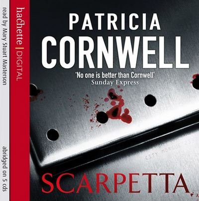 Cover for Patricia Cornwell  · Scarpetta (CD)