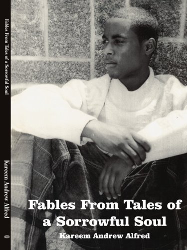 Cover for Kareem Alfred · Fables from Tales of a Sorrowful Soul (Pocketbok) (2005)
