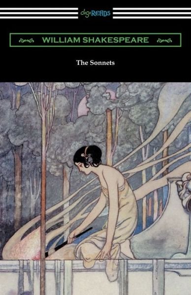The Sonnets (Annotated by Henry N. Hudson with an Introduction by Charles Harold Herford) - William Shakespeare - Books - Digireads.com - 9781420955576 - May 15, 2017