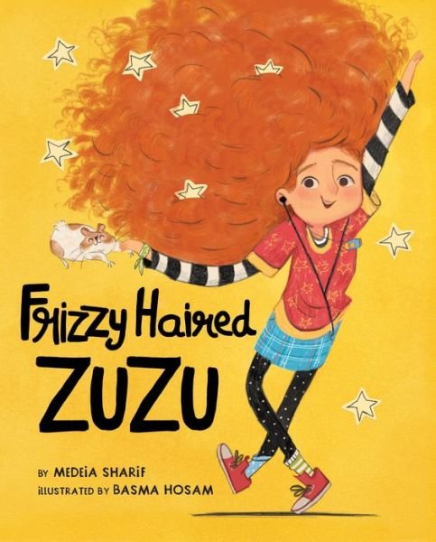 Cover for Medeia Sharif · Frizzy Haired Zuzu (Hardcover Book) (2023)