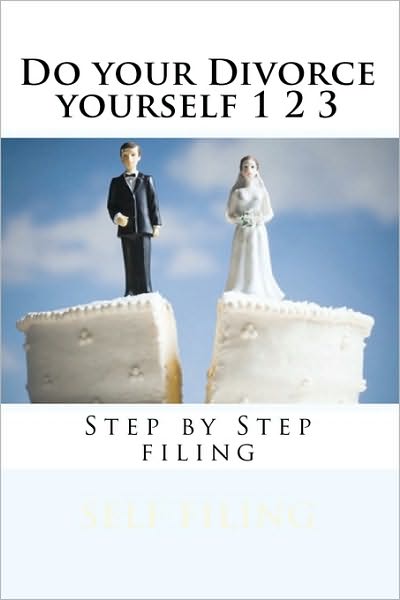 Cover for Danny Davis · Do Your Divorce Yourself 1 2 3: Step by Step Filing (Taschenbuch) (2009)