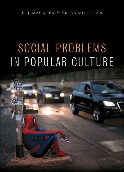 Cover for R. J. Maratea · Social Problems in Popular Culture (Book) (2016)
