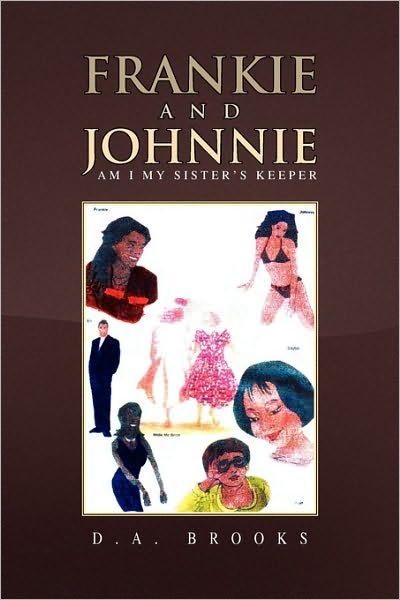 Cover for D a Brooks · Frankie and Johnnie (Paperback Book) (2010)