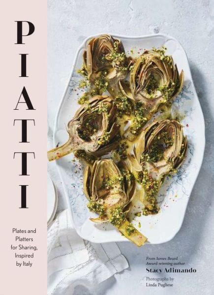 Cover for Stacy Adimando · Piatti: Plates and platters for sharing, inspired by Italy (Hardcover Book) (2019)