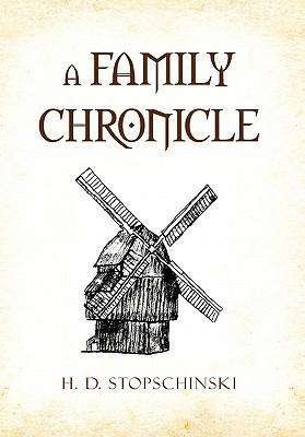 Cover for H D Stopschinski · A Family Chronicle (Paperback Book) (2011)
