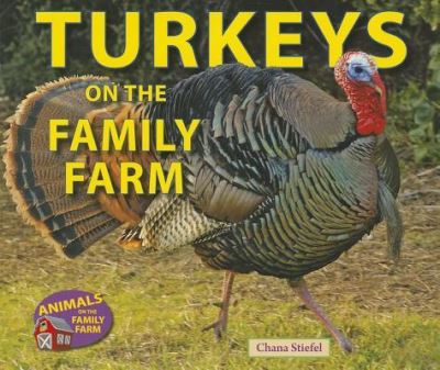 Cover for Chana Stiefel · Turkeys on the Family Farm (Paperback Book) (2013)