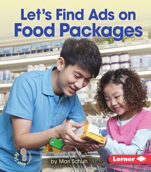 Cover for Mari Schuh · Let's Find Ads on Food Packages (Paperback Book) (2016)