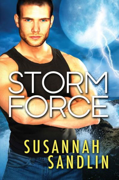 Cover for Susannah Sandlin · Storm Force (Paperback Book) (2013)