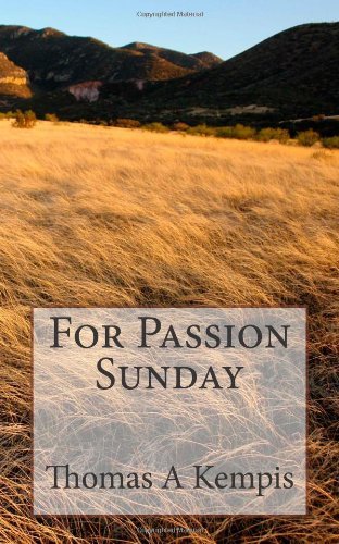 Cover for Thomas a Kempis · For Passion Sunday (Paperback Book) (2013)