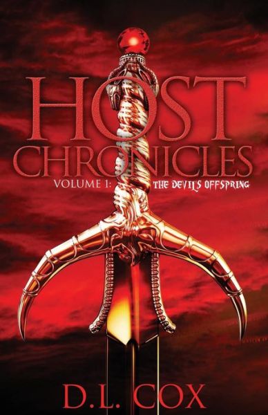 Host Chronicles: the Devil's Offspring - D L Cox - Bücher - Createspace - 9781490916576 - 5. Juli 2013