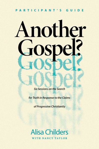 Cover for Alisa Childers · Another Gospel? Participant's Guide (Paperback Book) (2022)