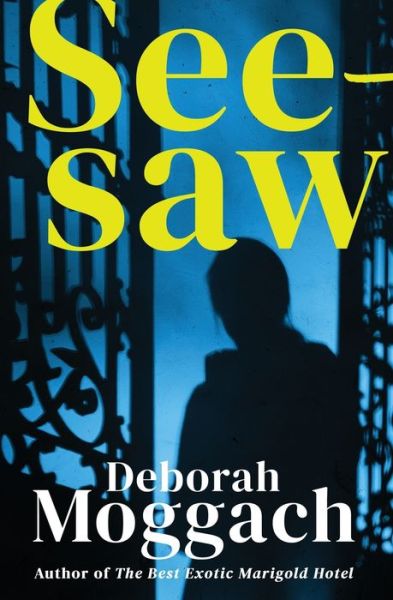 Cover for Deborah Moggach · Seesaw (Buch) (2022)