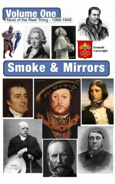 Smoke & Mirrors - 1 Kenneth Cartwright - Kirjat - Createspace - 9781508433576 - keskiviikko 18. helmikuuta 2015