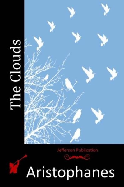Cover for Aristophanes · The Clouds (Paperback Book) (2015)