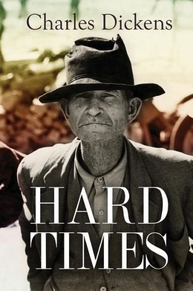 Charles Dickens · Hard Times (Paperback Book) (2015)
