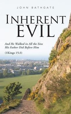 Cover for John Bathgate · Inherent Evil (Paperback Book) (2017)
