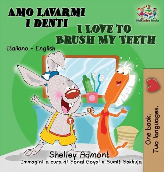 Cover for Admont · Amo lavarmi i denti I Love to Brush My Teeth (Innbunden bok) (2015)