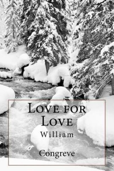 Cover for William Congreve · Love for Love (Paperback Book) (2016)