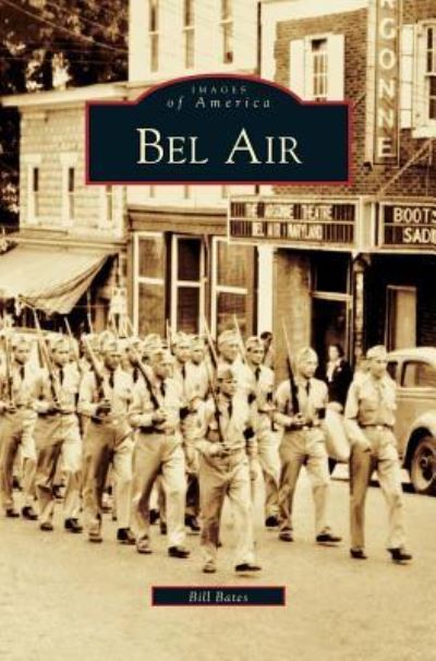 Cover for Bill Bates · Bel Air (Hardcover bog) (2004)